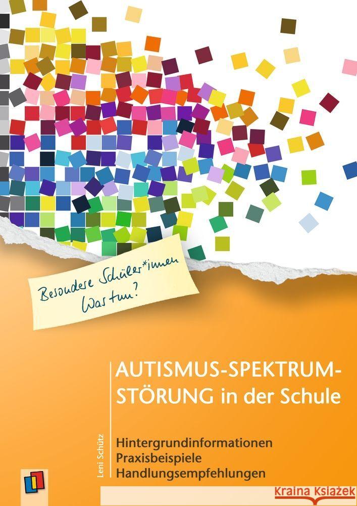 Autismus-Spektrum-Störung in der Schule Schütz, Leni 9783834662064 Verlag an der Ruhr - książka