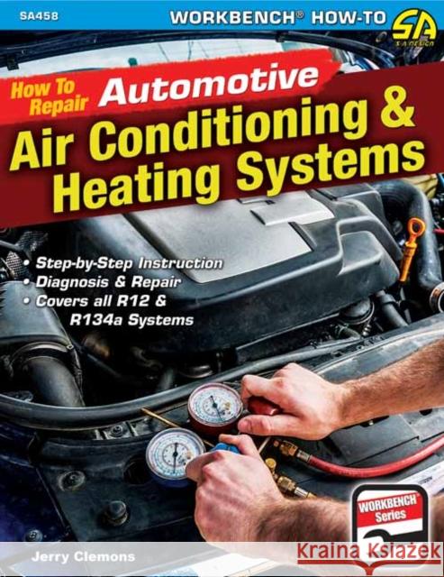 Auto Air Conditioning and Heating Clemons, Jerry 9781613255001 Cartech - książka