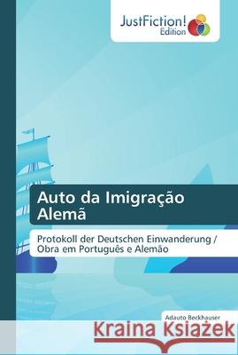 Auto da Imigração Alemã Beckhauser, Adauto 9786139425068 JustFiction Edition - książka