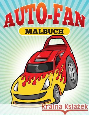 Auto Fan Malbuch M. R. Bellinger 9781512236699 Createspace - książka
