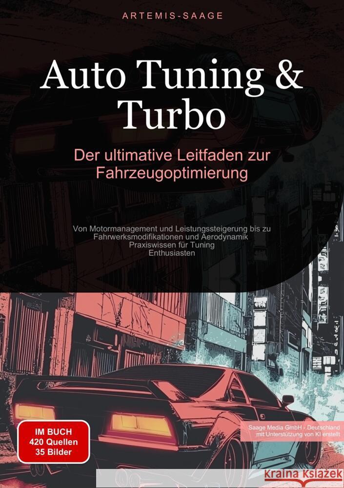 Auto Tuning & Turbo: Der ultimative Leitfaden zur Fahrzeugoptimierung Saage - Deutschland, Artemis 9783384478962 Saage Books - książka