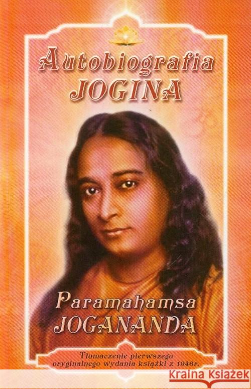 Autobiografia Jogina Paramahamsa Jogananda 9788392903109 Alfaton - książka