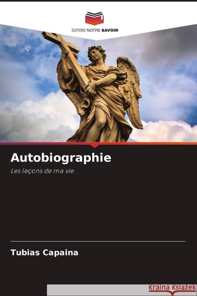 Autobiographie Capaina, Tubias 9786208363420 Editions Notre Savoir - książka