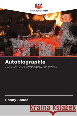 Autobiographie Banda, Ronny 9786209211034 Editions Notre Savoir - książka