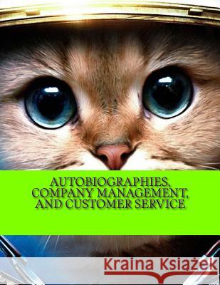 Autobiographies, Company Management, and Customer Service Paul Orfalea Sidney Poitier Ken Blanchard 9781511708609 Createspace Independent Publishing Platform - książka