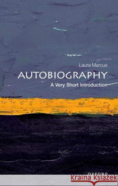 Autobiography: A Very Short Introduction Laura Marcus 9780199669240 Oxford University Press - książka