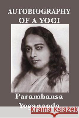 Autobiography of a Yogi - With Pictures Paramhansa Yogananda   9781617209109 Wilder Publications, Limited - książka