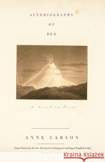 Autobiography of Red: A Novel in Verse Anne Carson 9780375701290 Vintage Books USA - książka