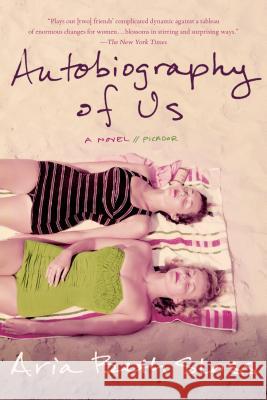 Autobiography of Us Aria Beth Sloss 9781250044051 Picador USA - książka