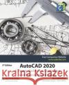 AutoCAD 2020: A Power Guide for Beginners and Intermediate Users John Willis Sandeep Dogra Cadartifex 9781080494651 Independently Published