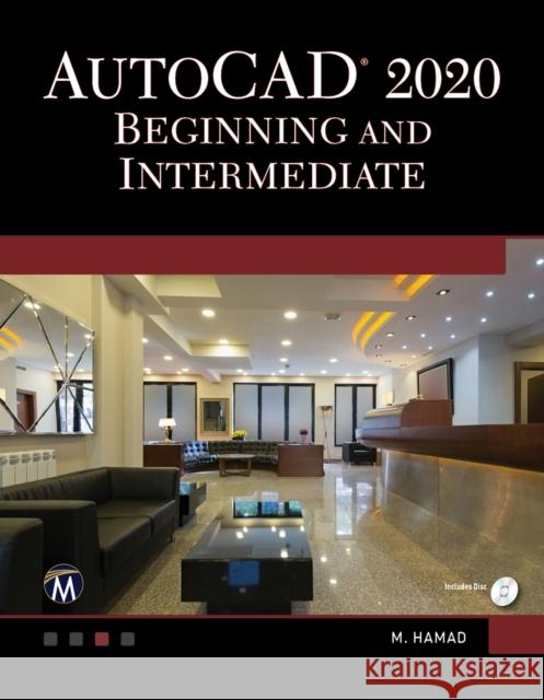 AutoCAD 2020 Beginning and Intermediate Munir Hamad 9781683923916 Mercury Learning & Information - książka