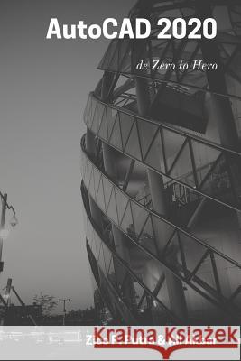 AutoCAD 2020 de Zero to Hero Ali Akbar Zico Pratama Putra 9781080797677 Independently Published - książka
