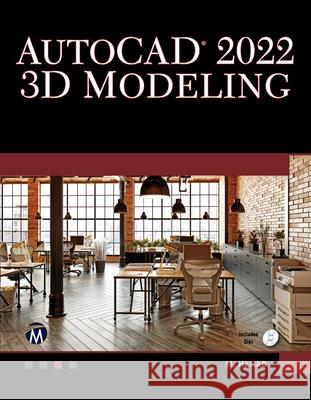 AutoCAD 2022 3D Modeling Munir Hamad 9781683927273 Mercury Learning and Information - książka