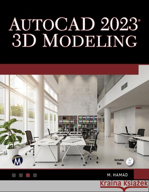 AutoCAD 2023 3D Modeling Hamad, Munir 9781683928508 EUROSPAN - książka