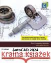 AutoCAD 2024: A Power Guide for Beginners and Intermediate Users Cadartifex Sandeep Dogra John Willis 9789394074125 Cadartifex
