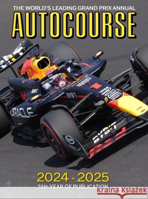 AUTOCOURSE 2024-25 Annual: AUTOCOURSE 2024-25 Annual Tony Dodgins 9781910584583 Icon Publishing Ltd - książka