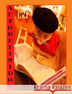 Autodefinido 4: (Edicion Mensual): Aprende Jugando Pablo Fitzgerald Sosa Bethsaida Padilla Duran 9781530388172 Createspace Independent Publishing Platform - książka