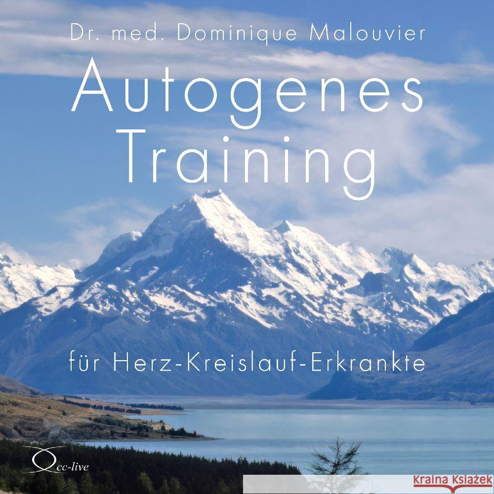 Autogenes Training für Herz-Kreislauf-Erkrankte, 1 Audio-CD Malouvier, Dr. med. Dominique 9783956164552 cc-live - książka