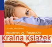 Autogenes Training & Progressive Relaxation, 1 Audio-CD : Doppelt stark gegen Stress Derra, Claus 9783830481317 Trias - książka