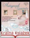 Autograph Quarterly Volume 1 2014 Autograph Quarterly 9781932809503 M Press Publishing Incorporated