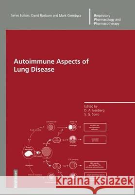 Autoimmune Aspects of Lung Disease David A. Isenberg, Stephen Spiro 9783764357191 Birkhauser Verlag AG - książka