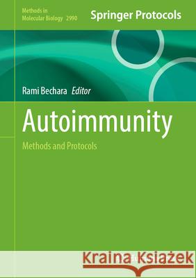 Autoimmunity: Methods and Protocols Rami Bechara 9781071649961 Humana - książka