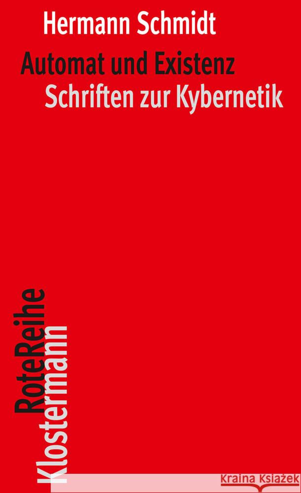 Automat und Existenz Schmitt _, Hermann 9783465047193 Klostermann - książka