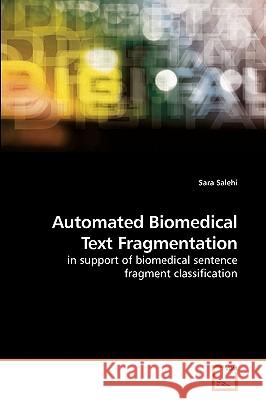 Automated Biomedical Text Fragmentation Sara Salehi 9783639216271 VDM Verlag - książka