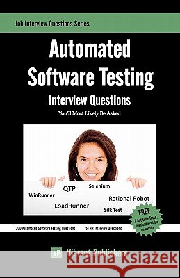 Automated Software Testing Interview Questions You'll Most Likely Be Asked Vibrant Publishers 9781463553142 Createspace - książka