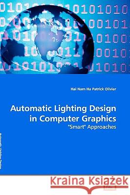 Automatic Lighting Design in Computer Graphics : 