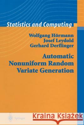 Automatic Nonuniform Random Variate Generation Wolfgang Hörmann, Josef Leydold, Gerhard Derflinger 9783642073724 Springer-Verlag Berlin and Heidelberg GmbH &  - książka