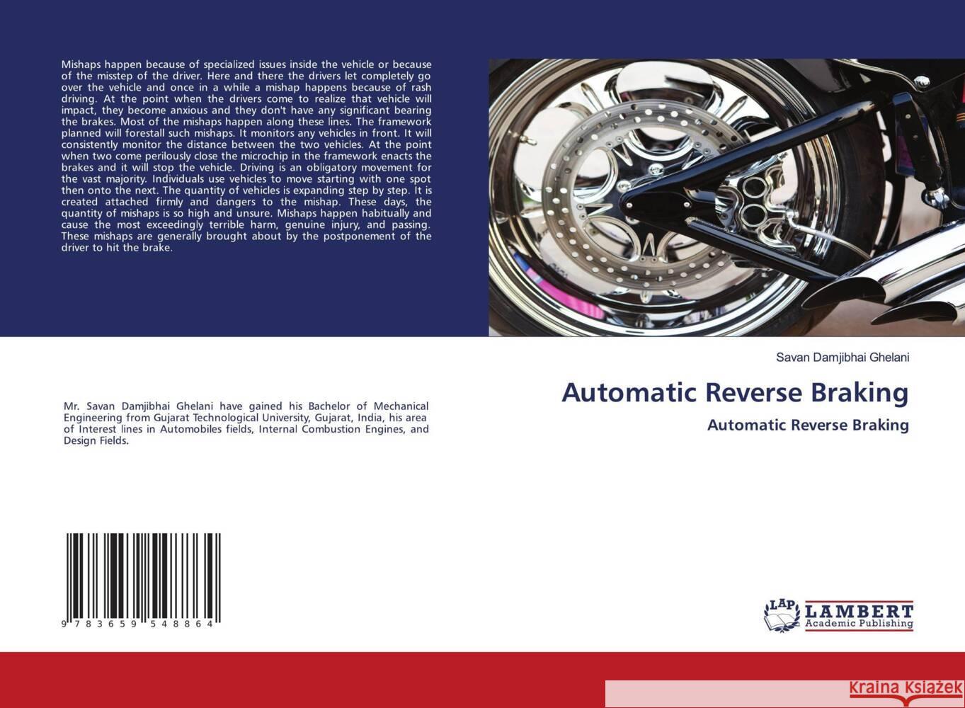 Automatic Reverse Braking Ghelani, Savan Damjibhai 9783659548864 LAP Lambert Academic Publishing - książka