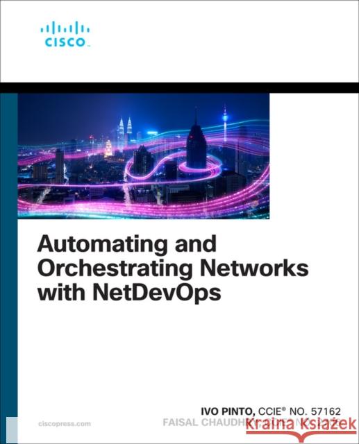 Automating and Orchestrating Networks with NetDevOps Faisal Chaudhry 9780137997282 Pearson Education (US) - książka