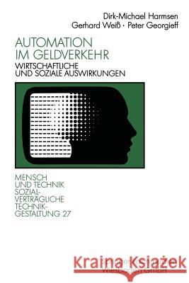 Automation Im Geldverkehr Gerhard Weiss Peter Georgieff Dirk-Michael Harmsen 9783531123165 Springer - książka