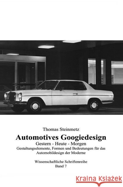 Automobildesign / Design Steinmetz, Thomas 9783750293793 epubli - książka