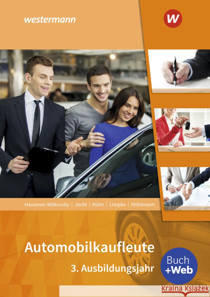 Automobilkaufleute - 3. Ausbildungsjahr: Schülerband Hausener-Witkovsky, Svenja, Limpke, Peter, Jecht, Hans 9783427615521 Bildungsverlag EINS - książka