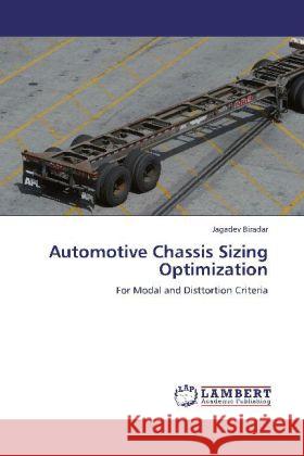 Automotive Chassis Sizing Optimization Biradar, Jagadev 9783846589762 LAP Lambert Academic Publishing - książka