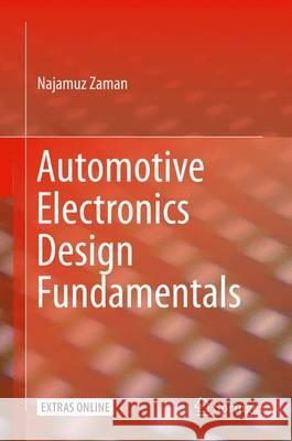 Automotive Electronics Design Fundamentals Najamuz Zaman 9783319175836 Springer - książka