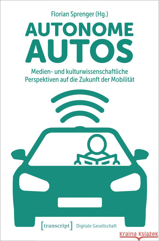 Autonome Autos  9783837650242 transcript Verlag - książka