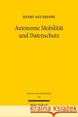 Autonome Mobilitat Und Datenschutz Henry Ogunrinde 9783161645303 Mohr Siebeck - książka