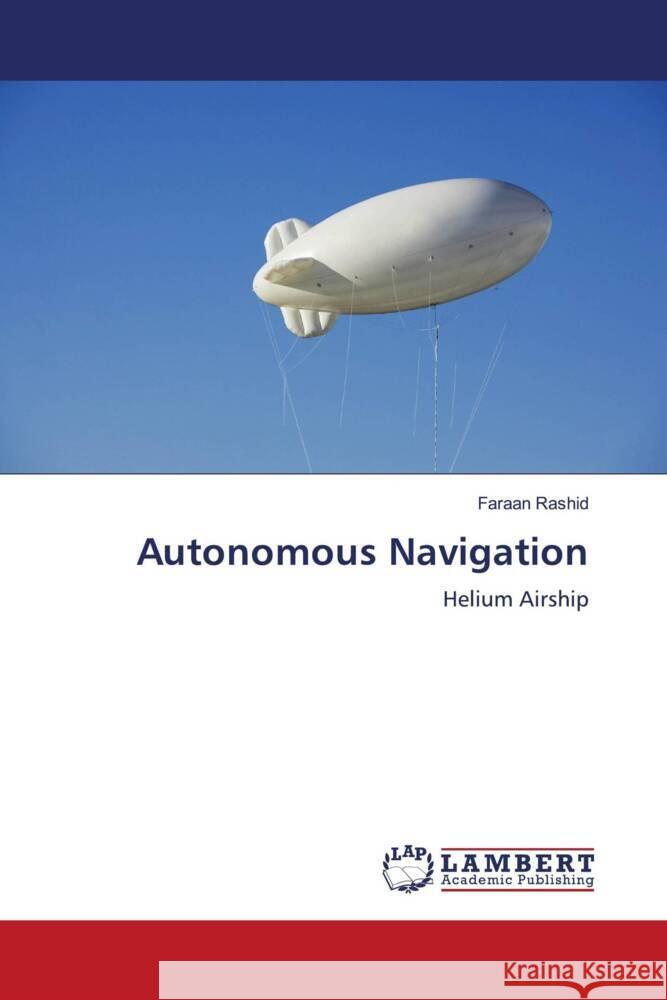 Autonomous Navigation Rashid, Faraan 9783844303322 LAP Lambert Academic Publishing - książka