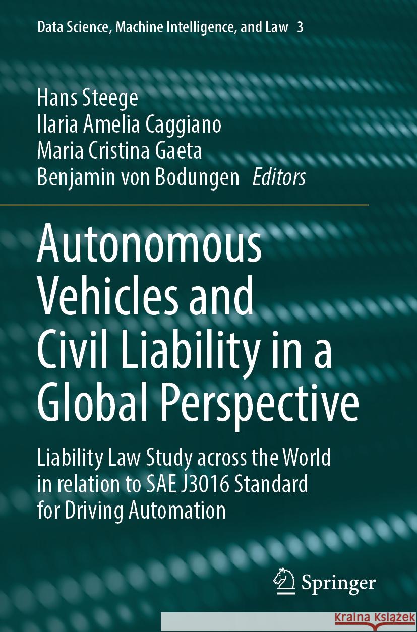 Autonomous Vehicles and Civil Liability in a Global Perspective  9783031419942 Springer International Publishing - książka
