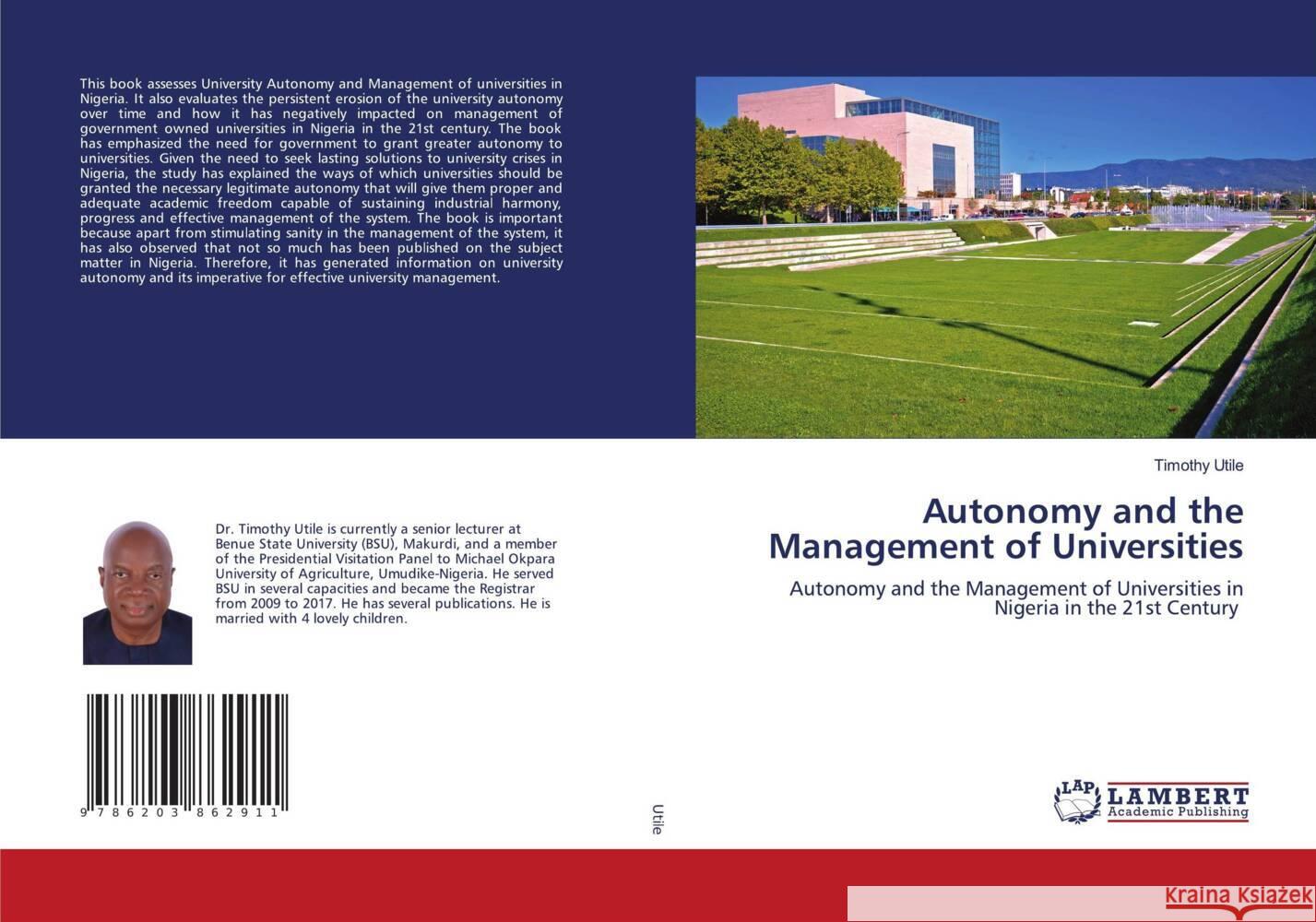 Autonomy and the Management of Universities Utile, Timothy 9786203862911 LAP Lambert Academic Publishing - książka