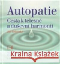 Autopatie Jiří Čehovský 9788086936222 Alternativa - książka