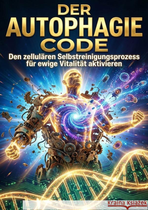 Autophagie Code Kern, Stefan 9783565247134 epubli - książka