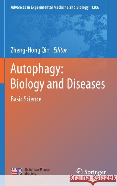 Autophagy: Biology and Diseases: Basic Science Qin, Zheng-Hong 9789811506017 Springer - książka