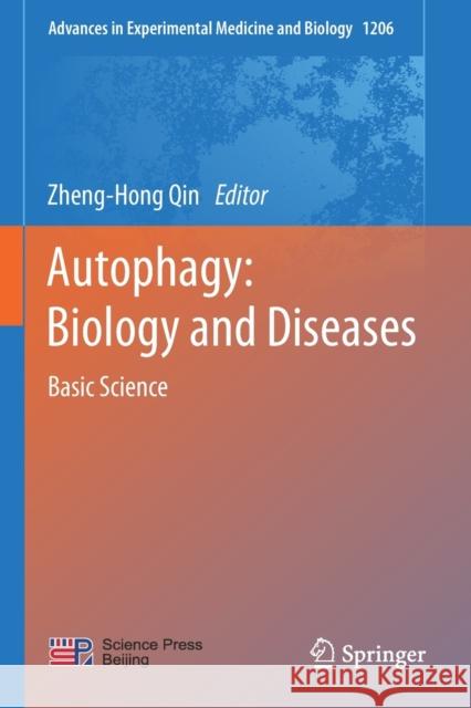 Autophagy: Biology and Diseases: Basic Science Zheng-Hong Qin 9789811506048 Springer - książka