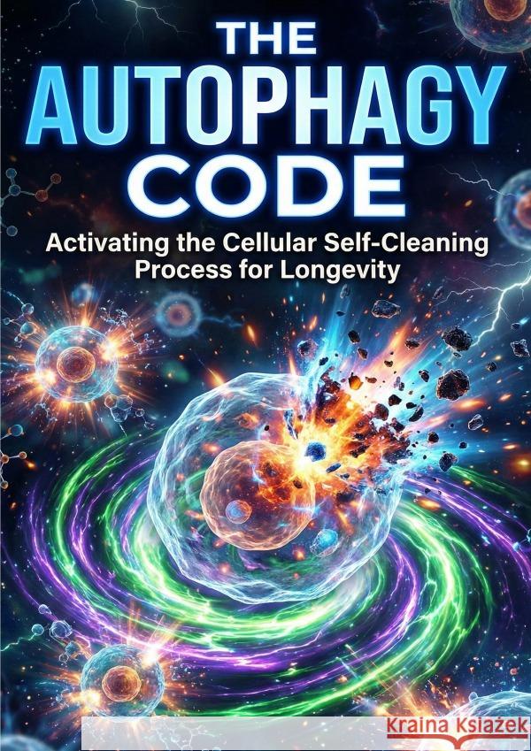 Autophagy Code Kern, Stephen 9783565247479 epubli - książka