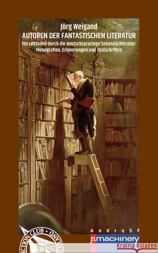 AUTOREN DER FANTASTISCHEN LITERATUR Weigand, Jörg 9783957652904 p.machinery - książka