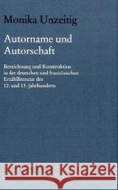 Autorname und Autorschaft Unzeitig, Monika 9783110235012 Walter de Gruyter - książka